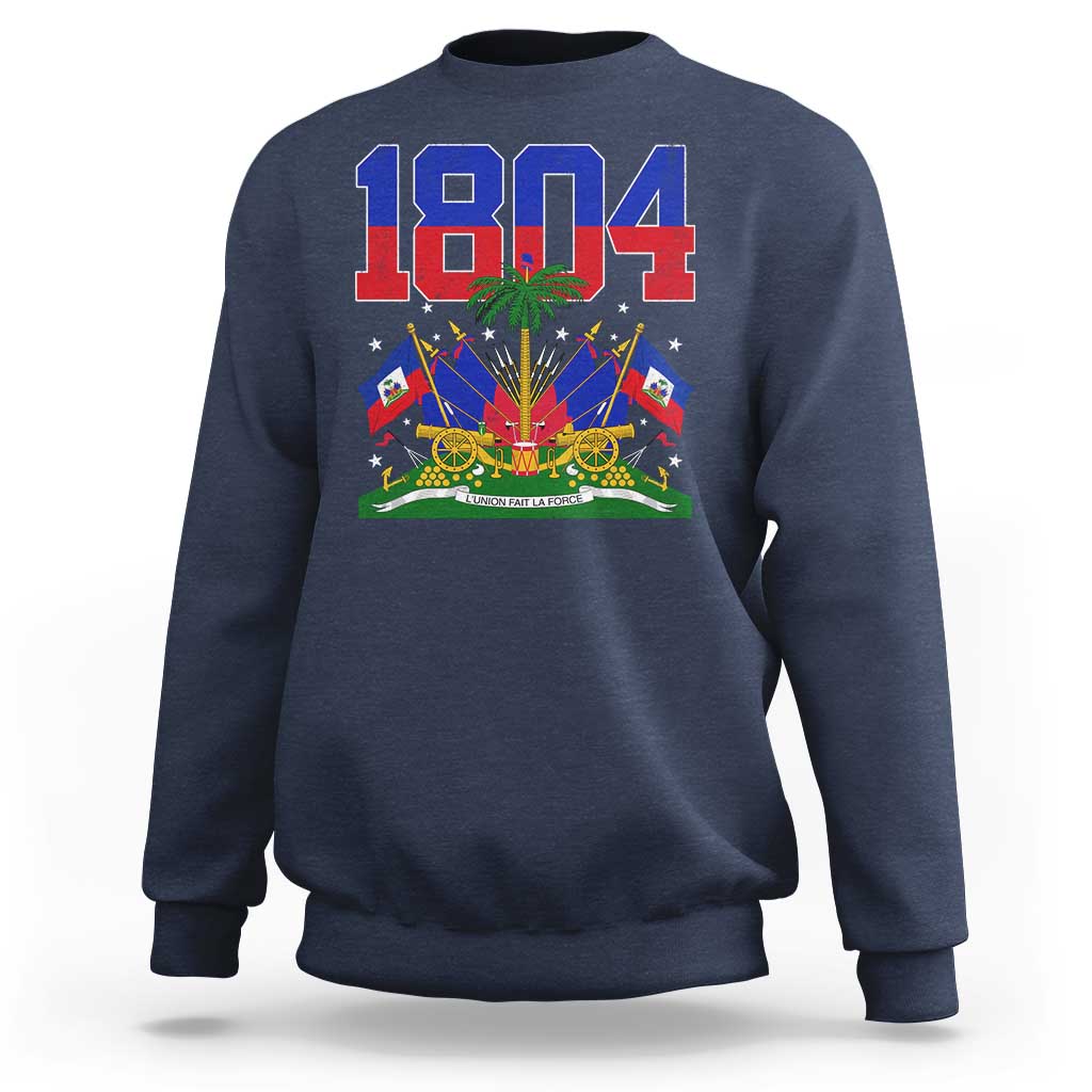 Haitian Revolution 1804 Sweatshirt Haiti Flag Independence Day Haitian Graphic