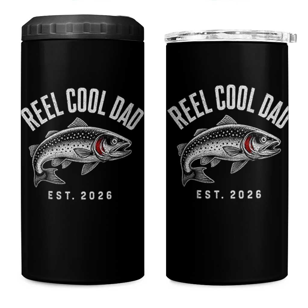 Reel Cool Dad Est 2026 4 in 1 Can Cooler Tumbler Trout Fishing Vintage First Time Dad Fathers Day