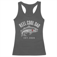 Reel Cool Dad Est 2026 Racerback Tank Top Trout Fishing Vintage First Time Dad Fathers Day