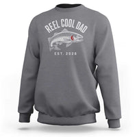Reel Cool Dad Est 2026 Sweatshirt Trout Fishing Vintage First Time Dad Fathers Day