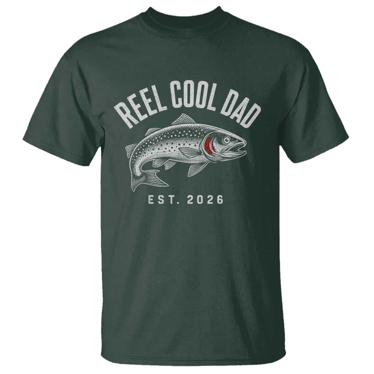 Reel Cool Dad Est 2026 T Shirt Trout Fishing Vintage First Time Dad Fathers Day