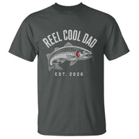 Reel Cool Dad Est 2026 T Shirt Trout Fishing Vintage First Time Dad Fathers Day