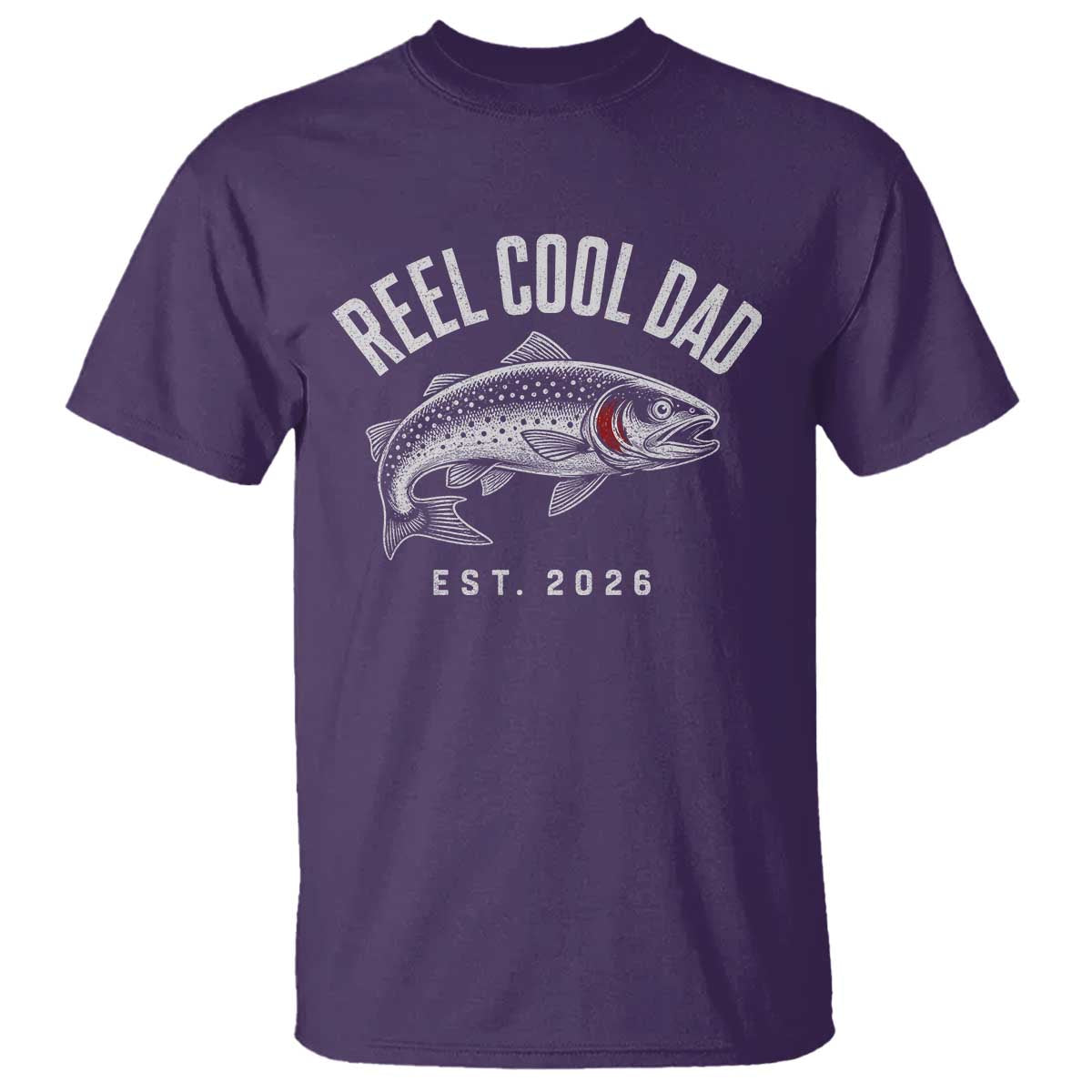 Reel Cool Dad Est 2026 T Shirt Trout Fishing Vintage First Time Dad Fathers Day