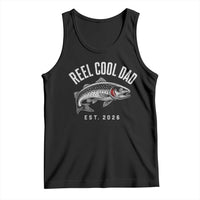 Reel Cool Dad Est 2026 Tank Top Trout Fishing Vintage First Time Dad Fathers Day