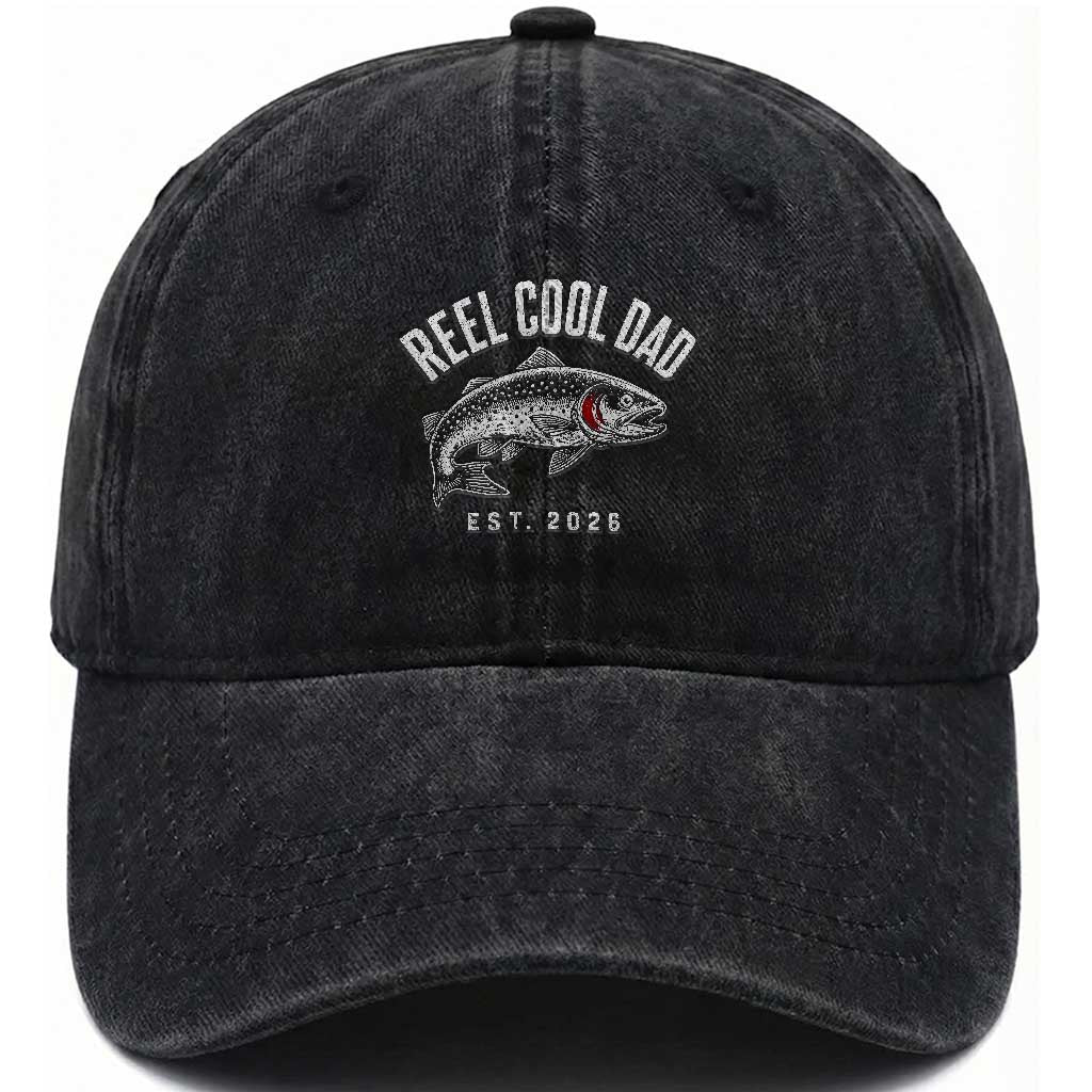 Reel Cool Dad Est 2026 Washed Cotton Baseball Cap Trout Fishing Vintage First Time Dad Fathers Day