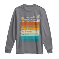 Funny Retirement Gift Long Sleeve Shirt New Benefits Package Retro Retired 2026