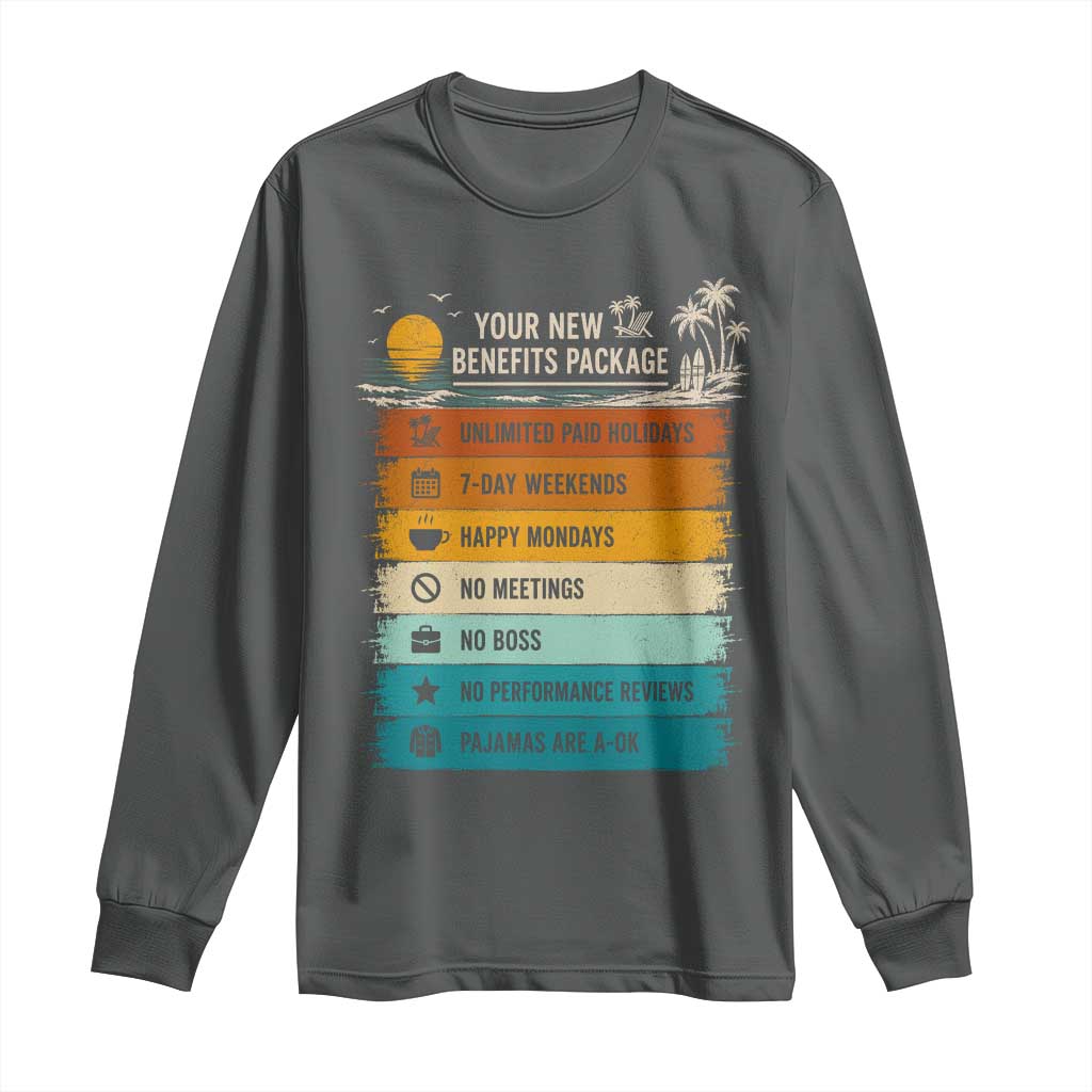 Funny Retirement Gift Long Sleeve Shirt New Benefits Package Retro Retired 2026