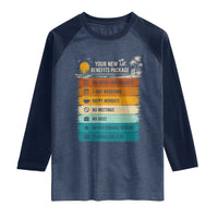 Funny Retirement Gift Raglan Shirt New Benefits Package Retro Retired 2026