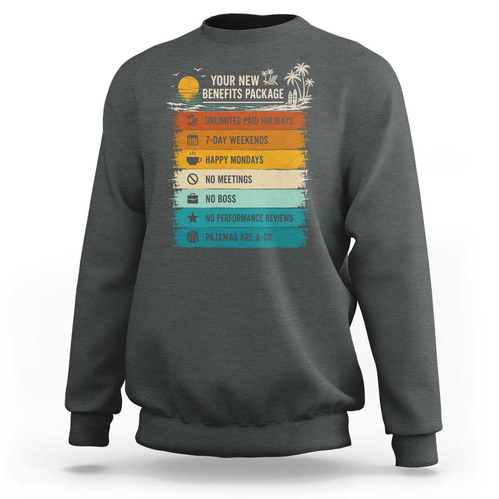 Funny Retirement Gift Sweatshirt New Benefits Package Retro Retired 2026