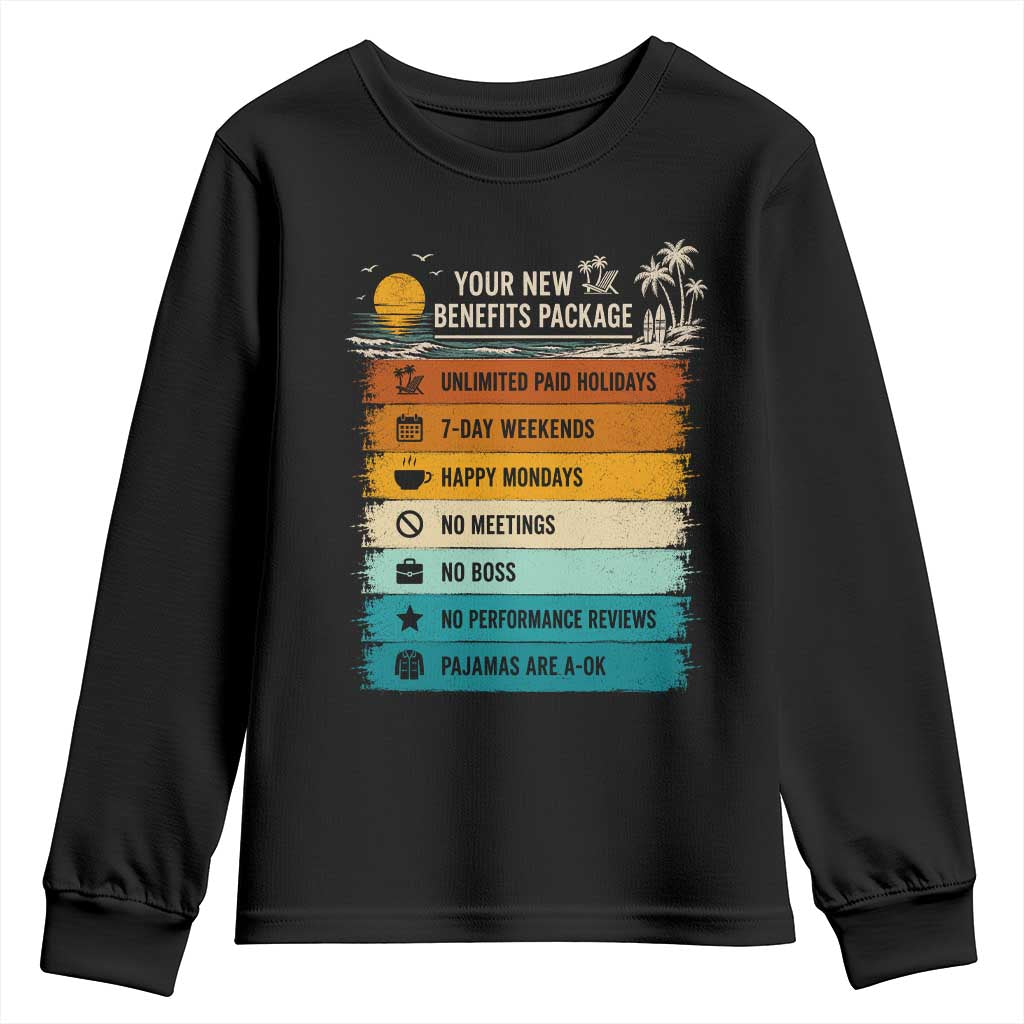 Funny Retirement Gift Youth Sweatshirt New Benefits Package Retro Retired 2026