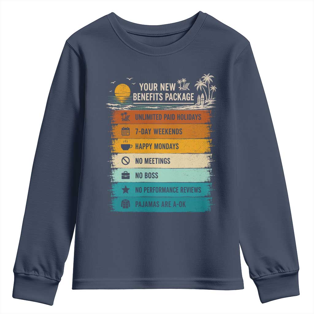 Funny Retirement Gift Youth Sweatshirt New Benefits Package Retro Retired 2026