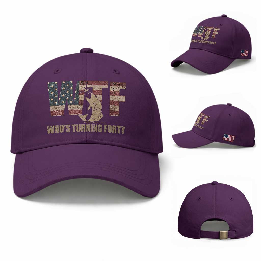 40th Birthday Baseball Cap Funny WTF Whos Turning Forty Vintage Fishing 40 Year Old Gift