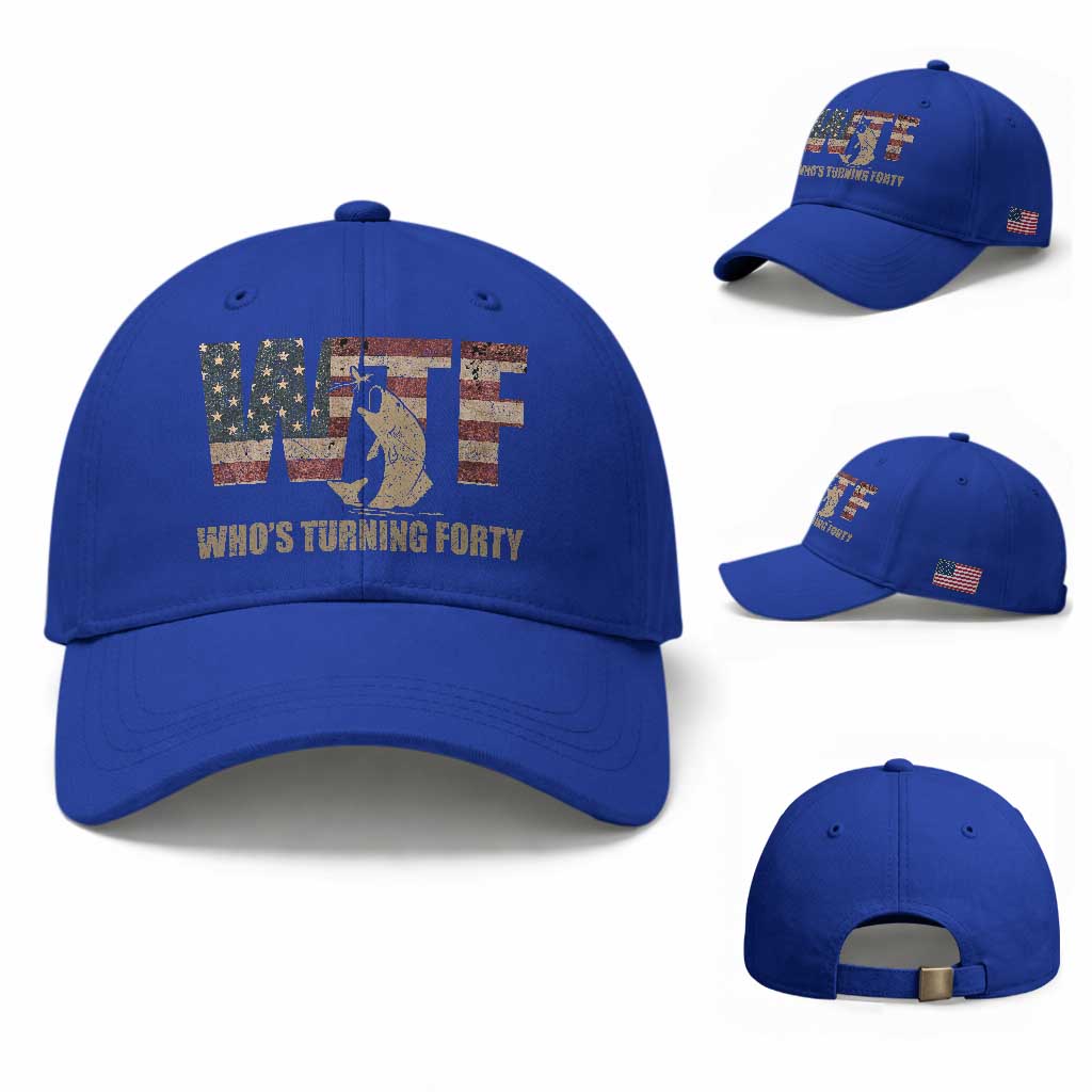 40th Birthday Baseball Cap Funny WTF Whos Turning Forty Vintage Fishing 40 Year Old Gift
