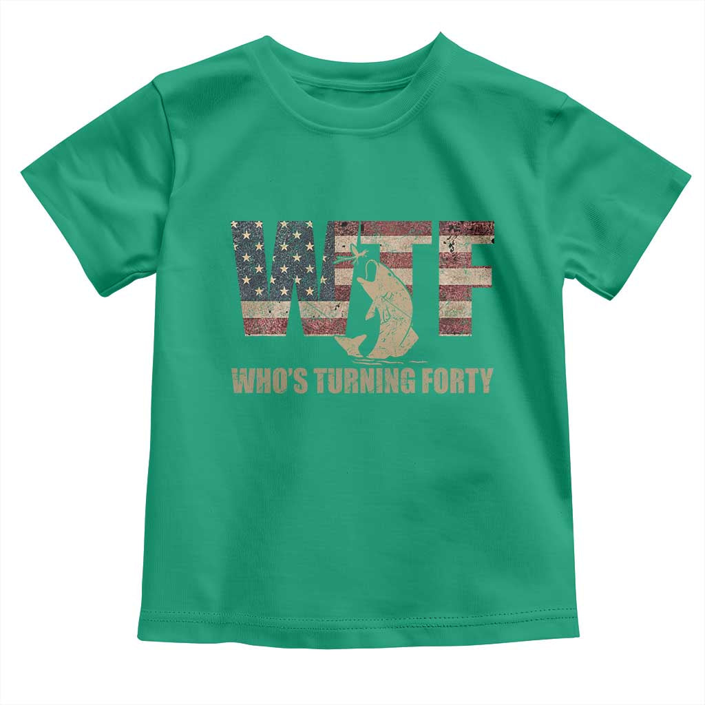 40th Birthday Toddler T Shirt Funny WTF Whos Turning Forty Vintage Fishing 40 Year Old Gift
