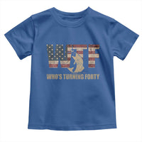 40th Birthday Toddler T Shirt Funny WTF Whos Turning Forty Vintage Fishing 40 Year Old Gift