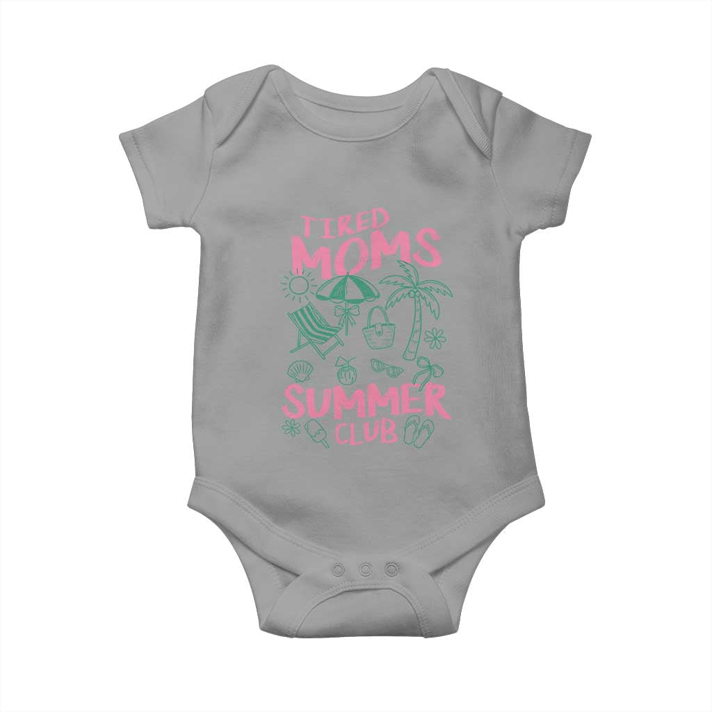 Retro Tired Moms Summer Club Baby Onesie Funny Mama Beach Vacation Gift