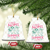 Retro Tired Moms Summer Club Ceramic Ornament Funny Mama Beach Vacation Gift