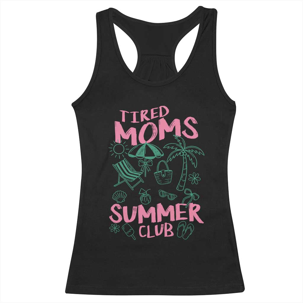 Retro Tired Moms Summer Club Racerback Tank Top Funny Mama Beach Vacation Gift