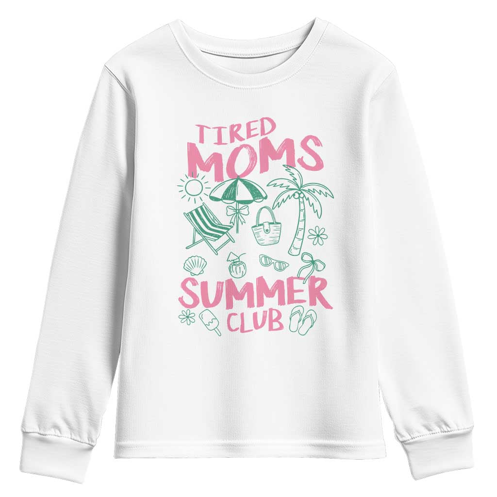 Retro Tired Moms Summer Club Youth Sweatshirt Funny Mama Beach Vacation Gift