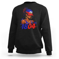 Haitian Revolution 1804 Sweatshirt Haiti Flag Independence Day Haitian Girl Graphic