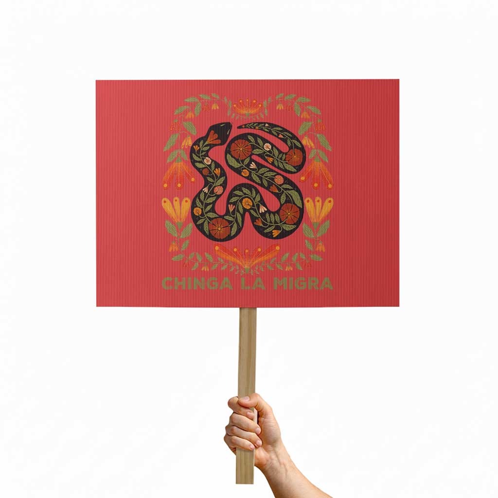 Immigrant Rights Protest Sign Chinga La Migra - Wonder Print Shop