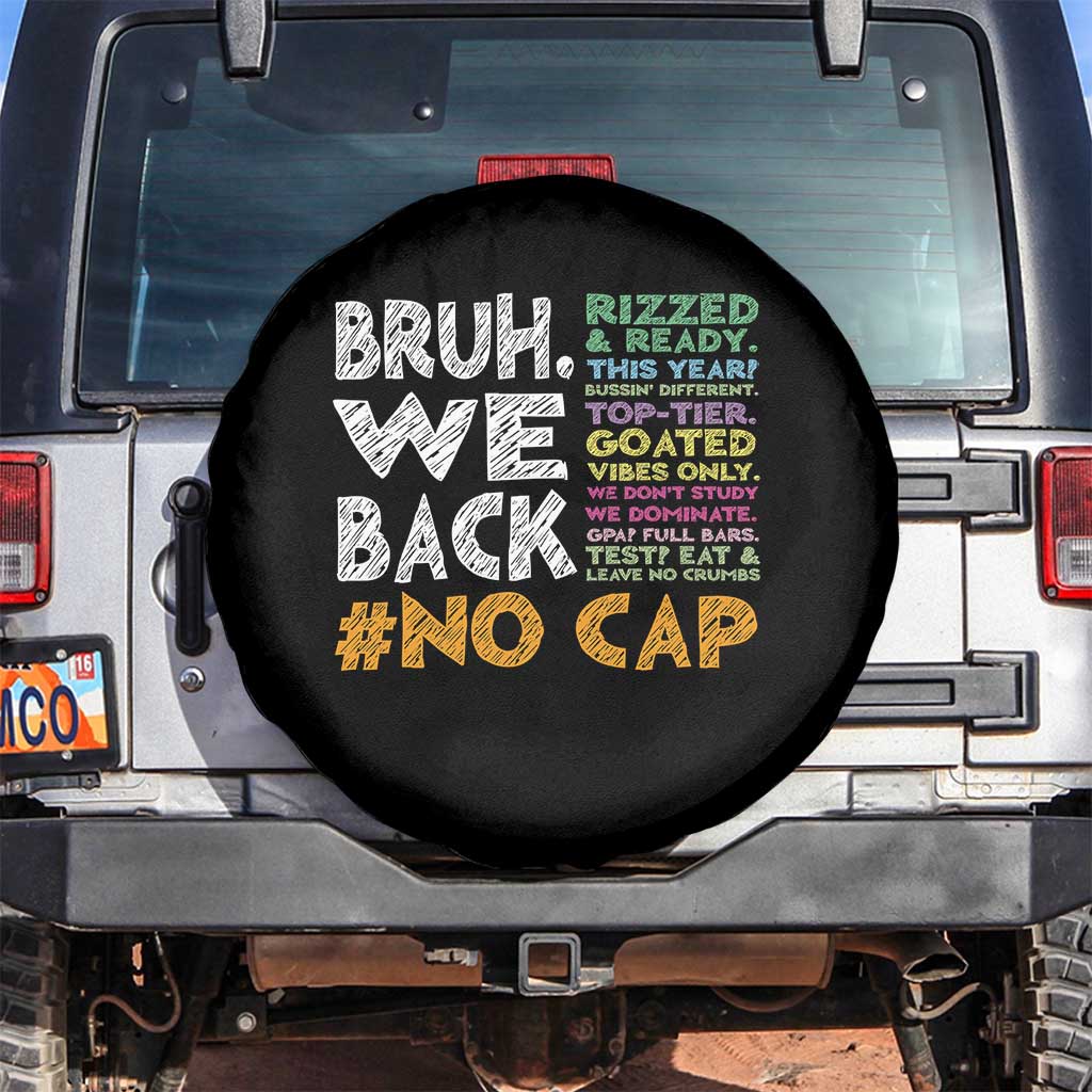 Funny Bruh We Back To School Spare Tire Cover Happy First Day Of School - Wonder Print Shop
