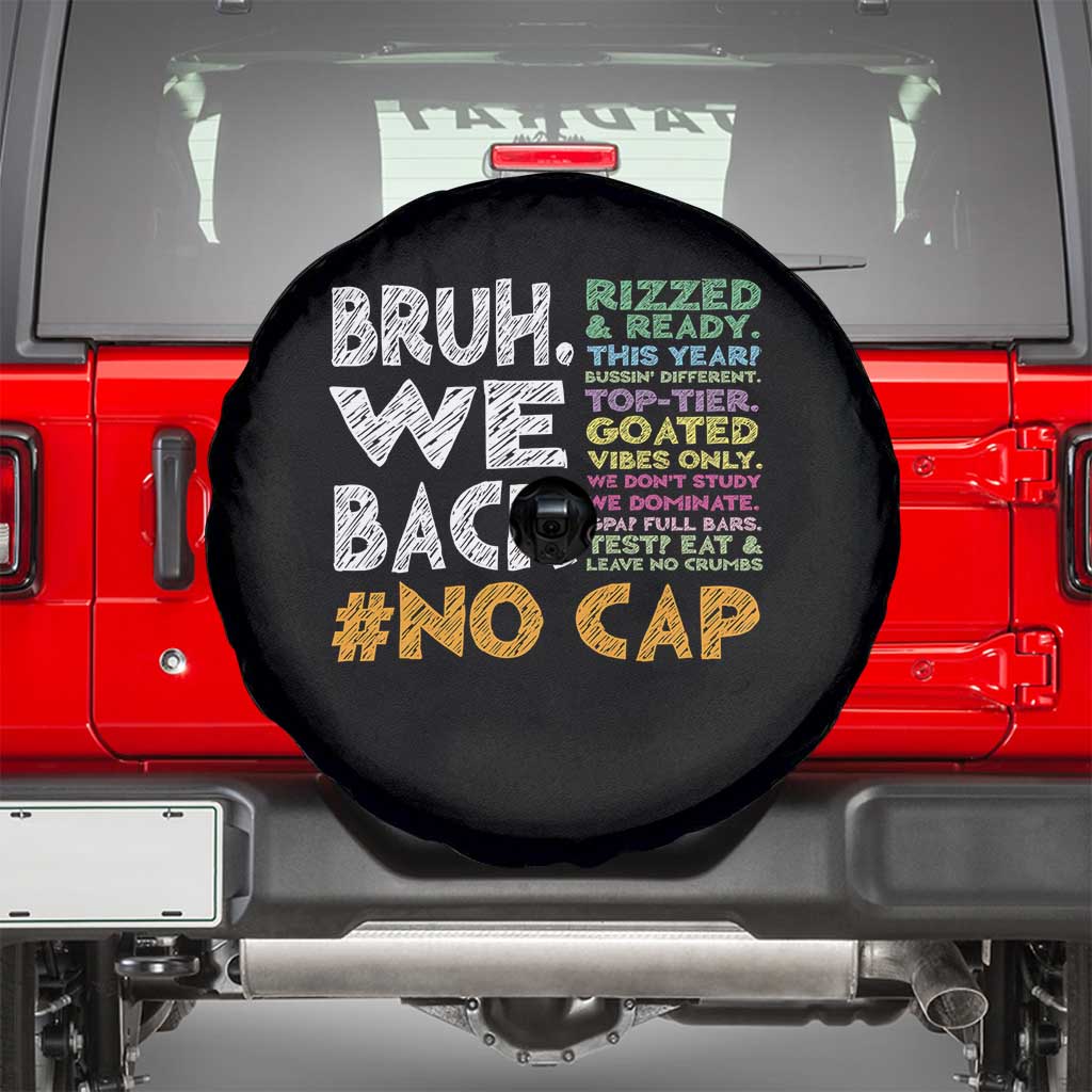 Funny Bruh We Back To School Spare Tire Cover Happy First Day Of School - Wonder Print Shop