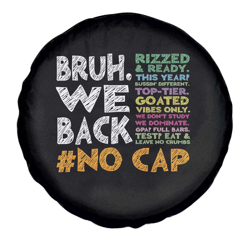 Funny Bruh We Back To School Spare Tire Cover Happy First Day Of School - Wonder Print Shop