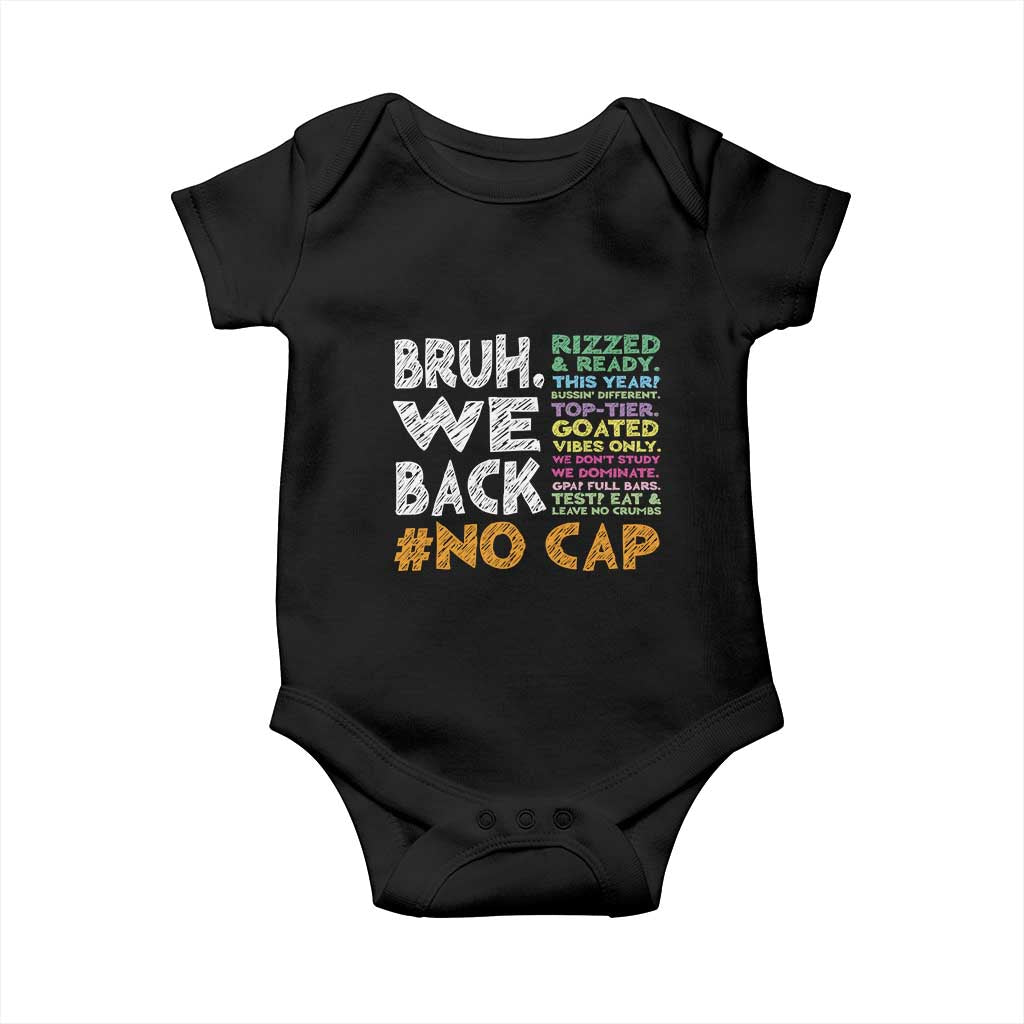 Funny Bruh We Back To School Baby Onesie Happy First Day Of School - Wonder Print Shop