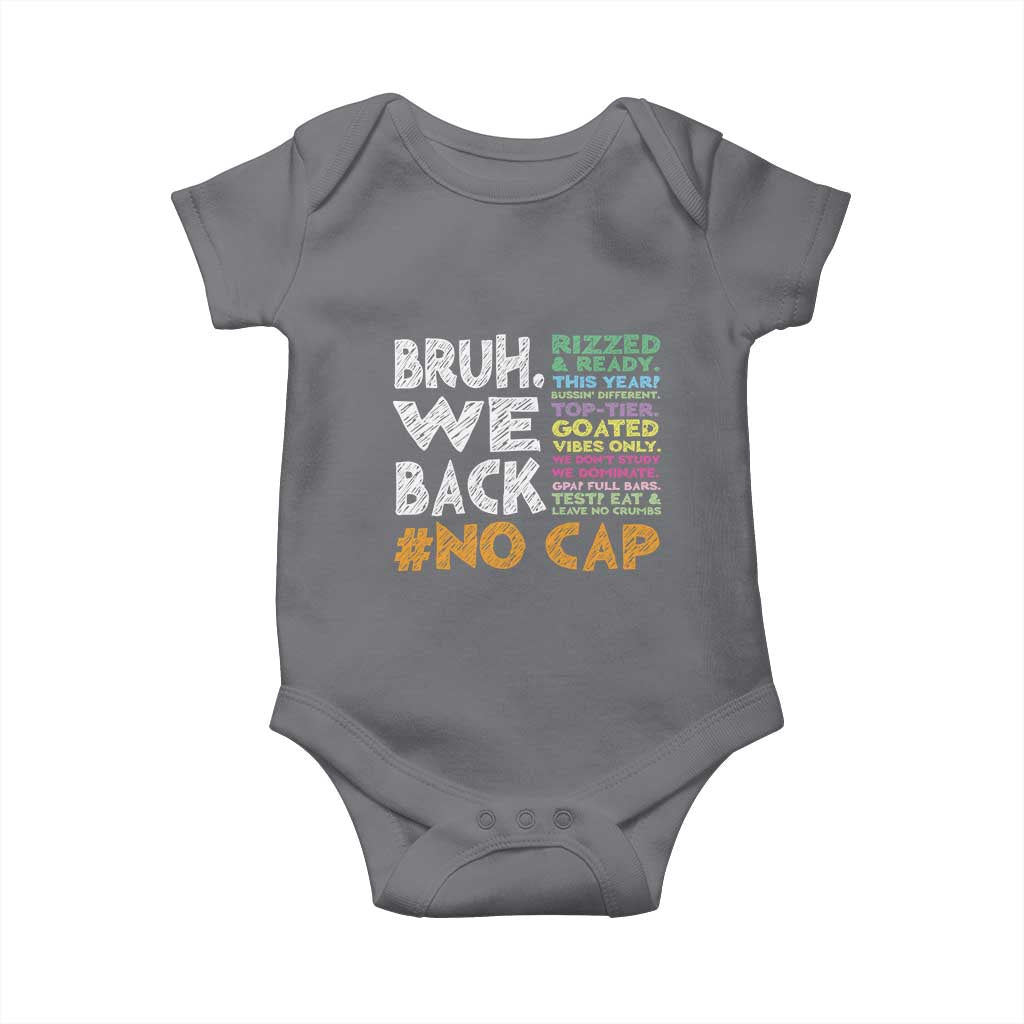 Funny Bruh We Back To School Baby Onesie Happy First Day Of School - Wonder Print Shop