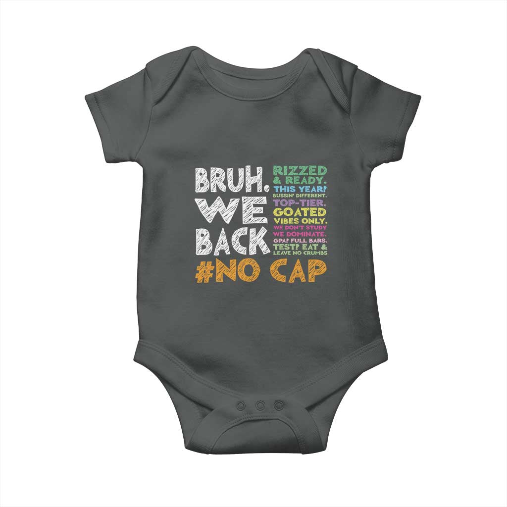 Funny Bruh We Back To School Baby Onesie Happy First Day Of School - Wonder Print Shop