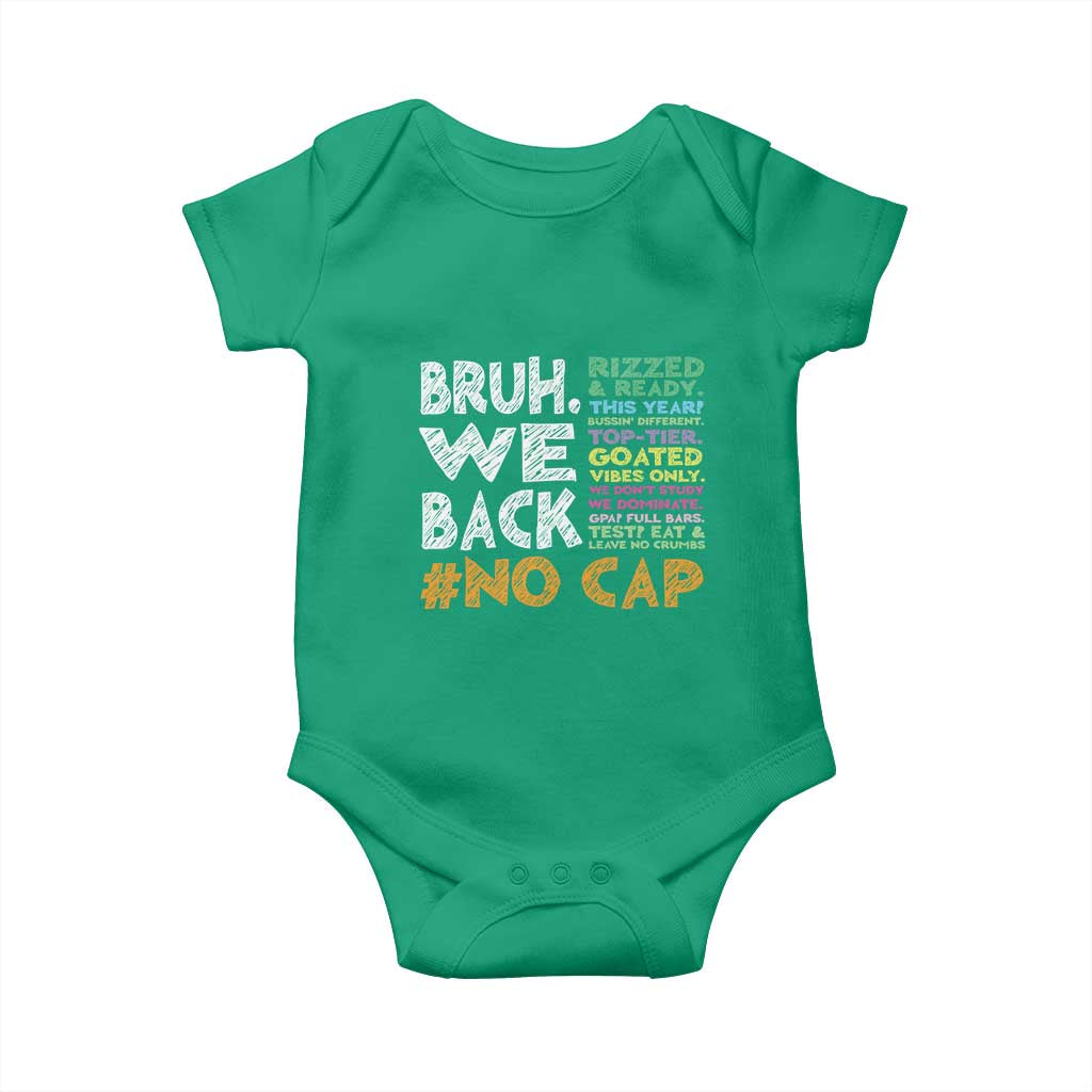 Funny Bruh We Back To School Baby Onesie Happy First Day Of School - Wonder Print Shop