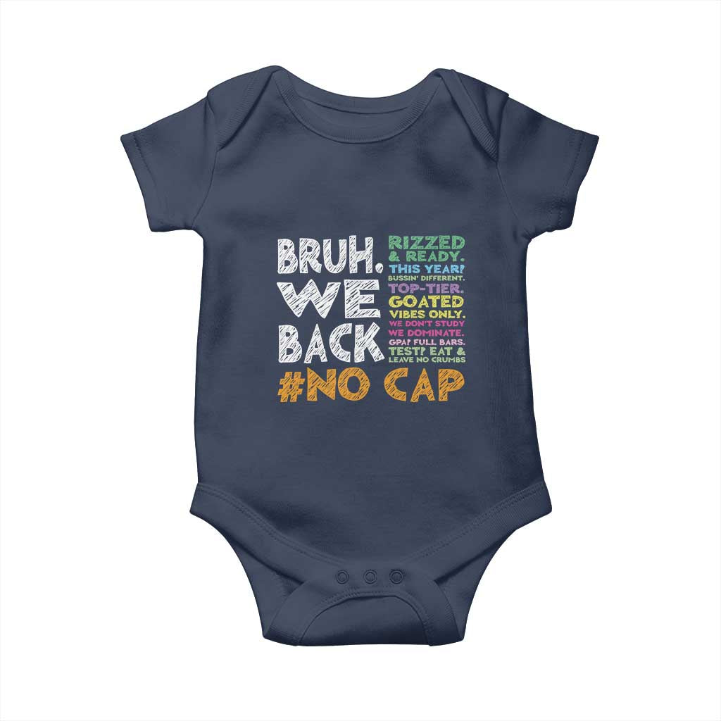Funny Bruh We Back To School Baby Onesie Happy First Day Of School - Wonder Print Shop