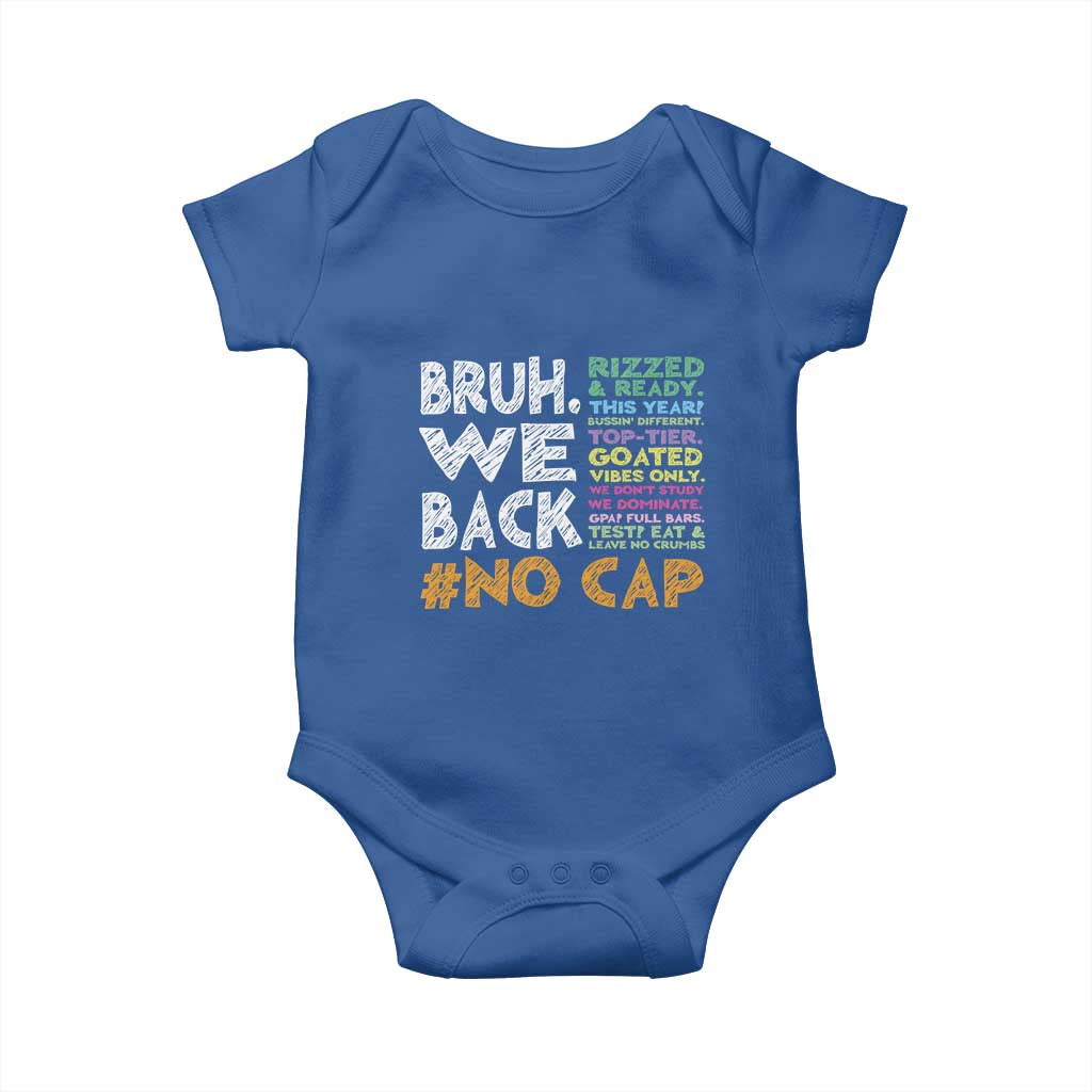 Funny Bruh We Back To School Baby Onesie Happy First Day Of School - Wonder Print Shop