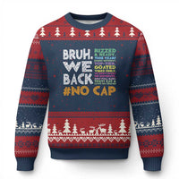 Funny Bruh We Back To School Ugly Christmas Sweater Happy First Day Of School - Wonder Print Shop
