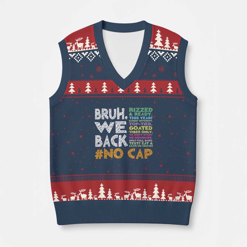 Funny Bruh We Back To School V-Neck Knit Sweater Vest Happy First Day Of School - Wonder Print Shop