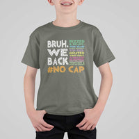 Funny Bruh We Back To School T Shirt For Kid Happy First Day Of School - Wonder Print Shop