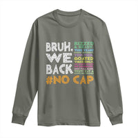Funny Bruh We Back To School Long Sleeve Shirt Happy First Day Of School - Wonder Print Shop