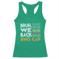 Funny Bruh We Back To School Racerback Tank Top Happy First Day Of School - Wonder Print Shop