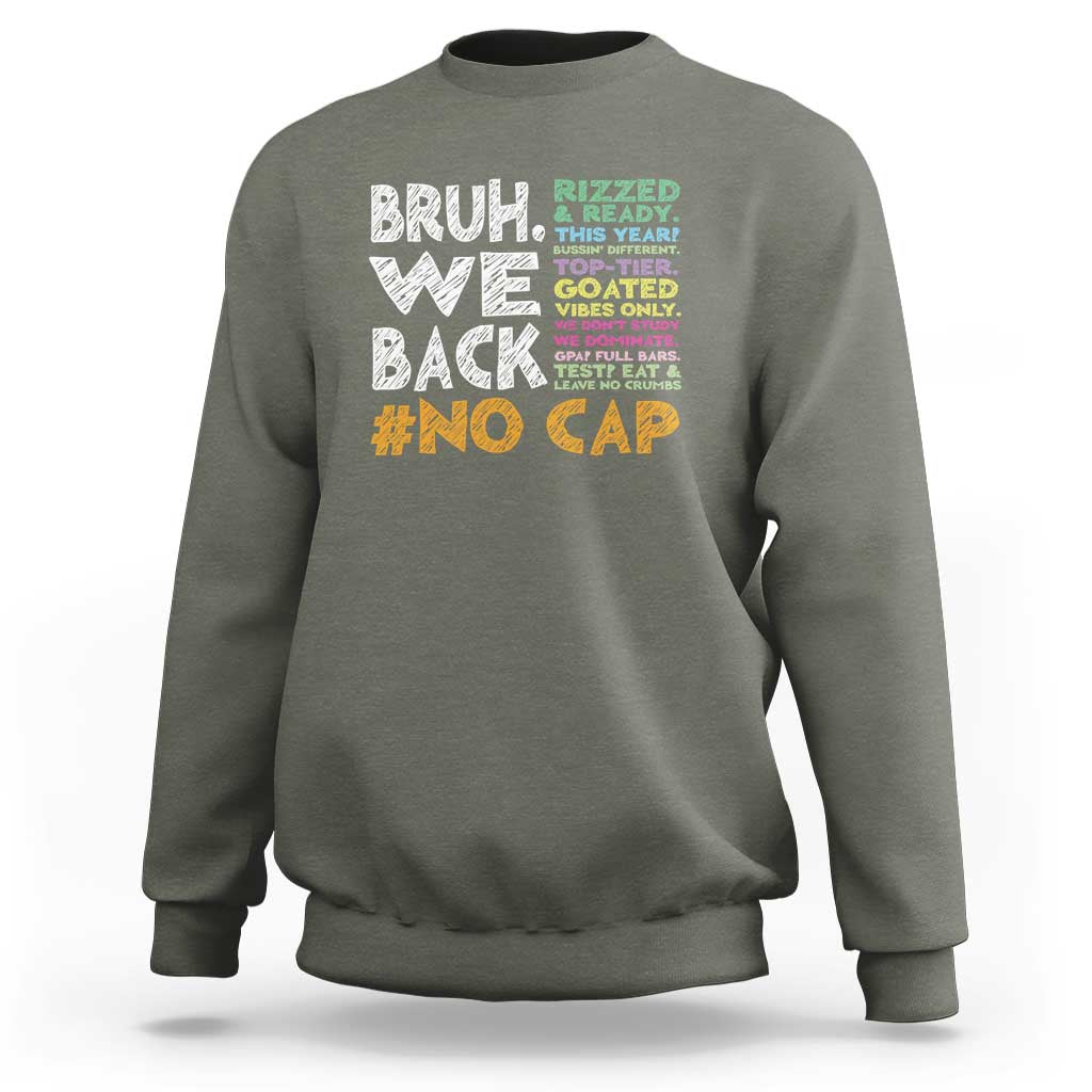 Funny Bruh We Back To School Sweatshirt Happy First Day Of School - Wonder Print Shop