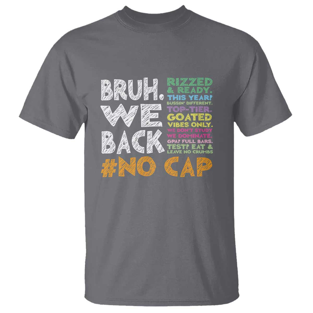 Funny Bruh We Back To School T Shirt Happy First Day Of School - Wonder Print Shop