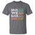 Funny Bruh We Back To School T Shirt Happy First Day Of School - Wonder Print Shop