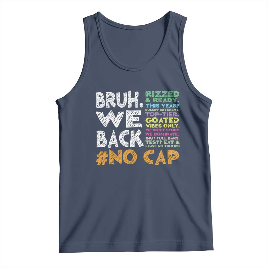 Funny Bruh We Back To School Tank Top Happy First Day Of School - Wonder Print Shop