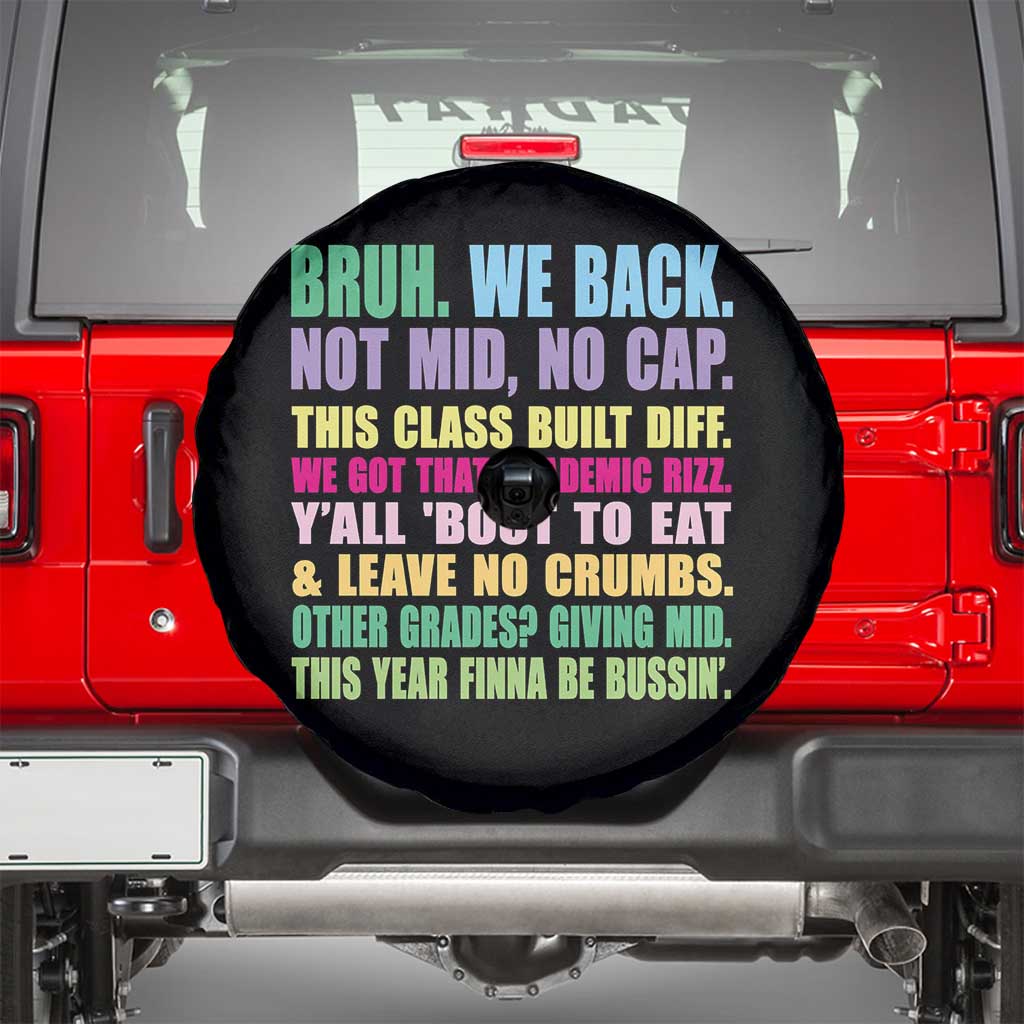 Funny Bruh We Back To School Spare Tire Cover Gen A Slang Happy First Day Of School - Wonder Print Shop