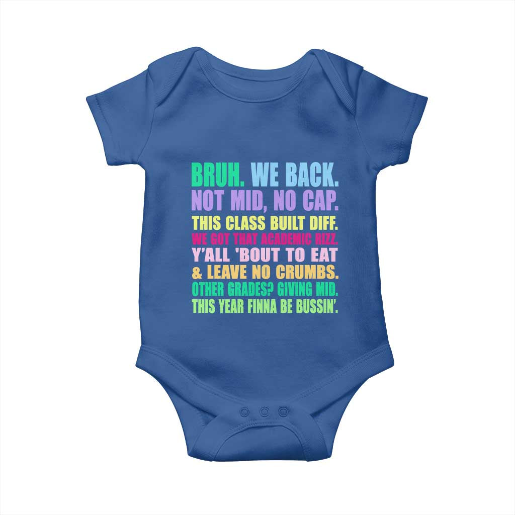 Funny Bruh We Back To School Baby Onesie Gen A Slang Happy First Day Of School - Wonder Print Shop