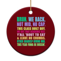 Funny Bruh We Back To School Ceramic Ornament Gen A Slang Happy First Day Of School - Wonder Print Shop