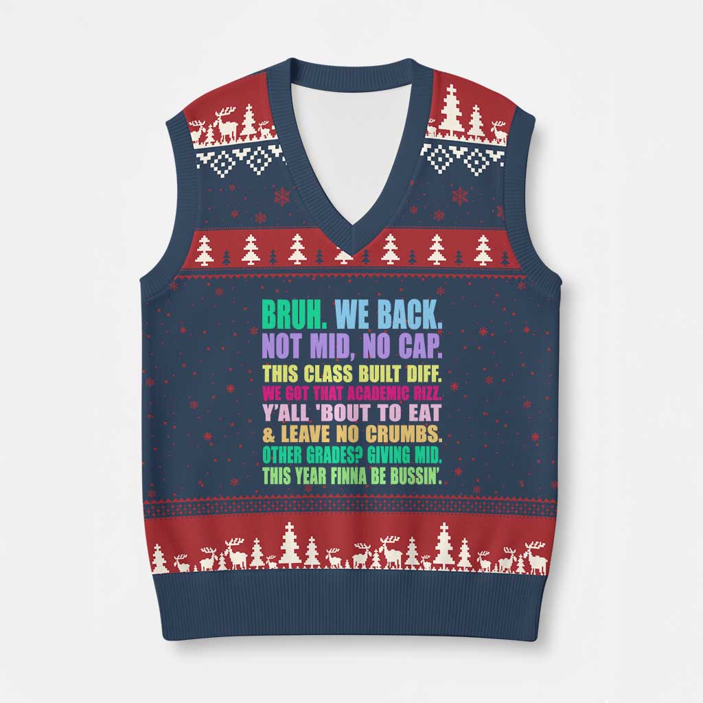 Funny Bruh We Back To School V-Neck Knit Sweater Vest Gen A Slang Happy First Day Of School - Wonder Print Shop