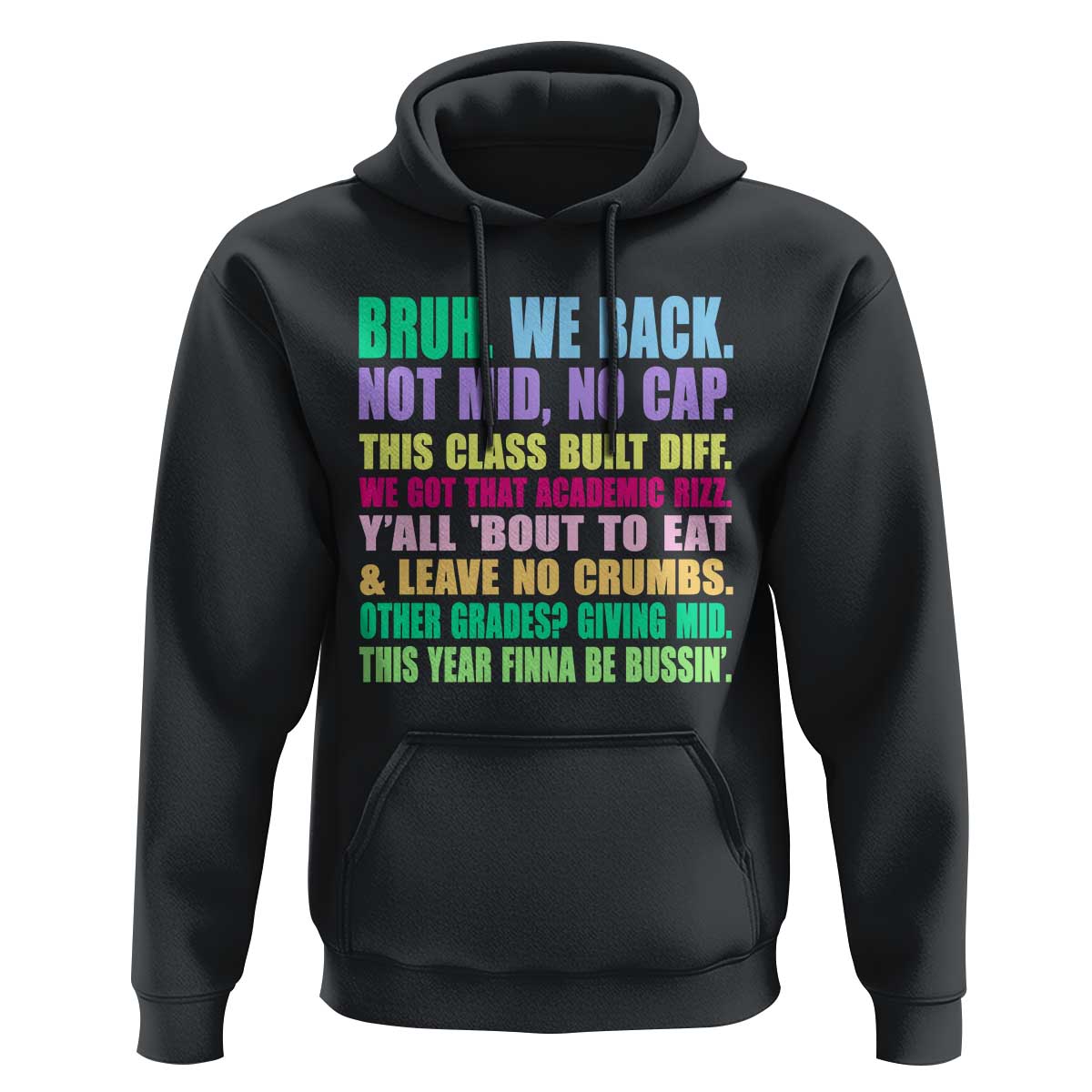 Funny Bruh We Back To School Hoodie Gen A Slang Happy First Day Of School - Wonder Print Shop