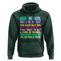 Funny Bruh We Back To School Hoodie Gen A Slang Happy First Day Of School - Wonder Print Shop