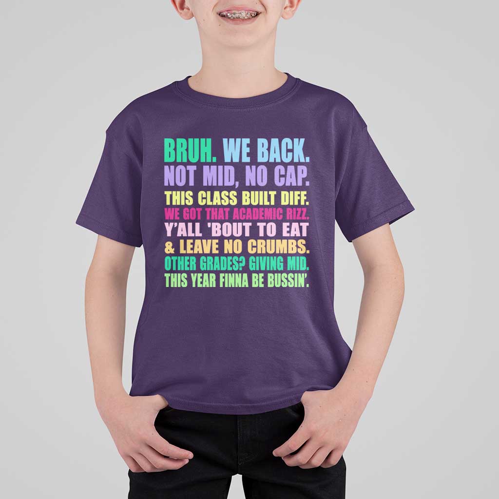 Funny Bruh We Back To School T Shirt For Kid Gen A Slang Happy First Day Of School - Wonder Print Shop
